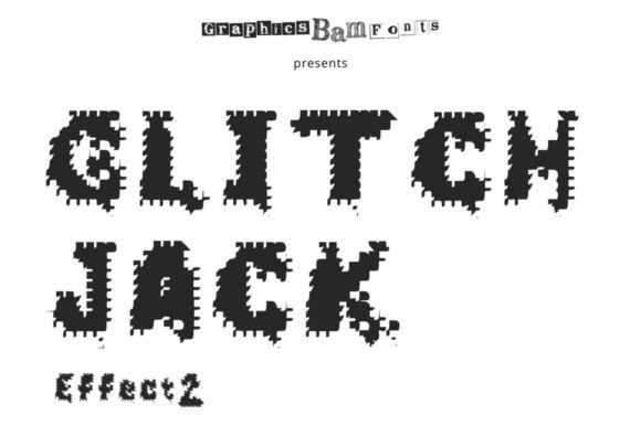 Glitch Jack Effect 2: A Distorted Display Font for Bold Brand Identity