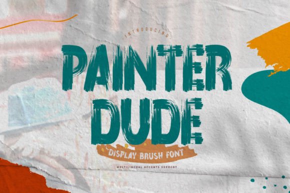 Painter Dude Font for Bold Display Headlines