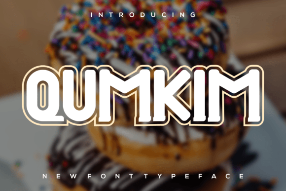 Qumkim Font: A Display Font That Makes Joy Instantly Readable