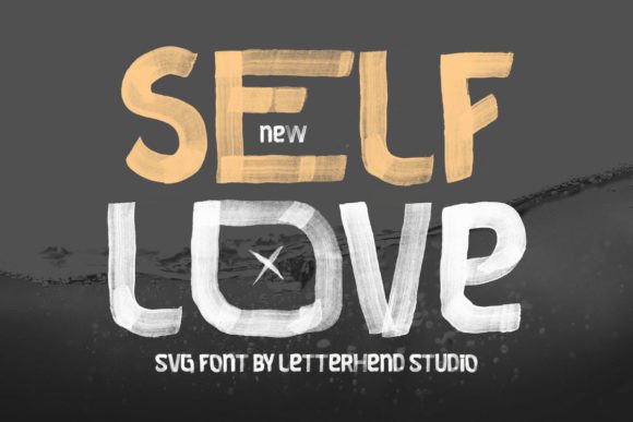 Self Love Font: A Modern Textured Brush Display Typeface