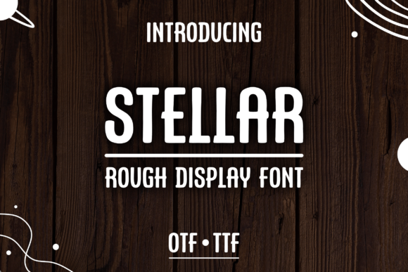 Stellar Font for Bold, Unrefined Brand Headlines