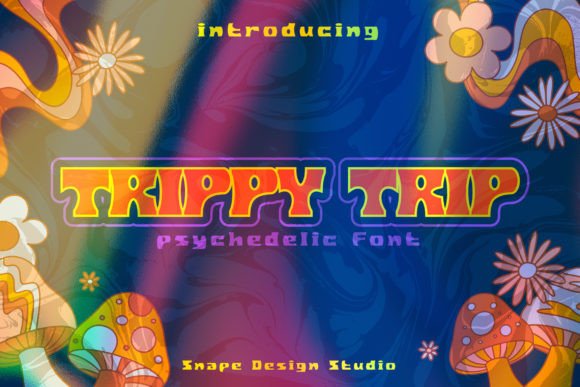 Trippy Trip Font: Psychedelic Display Fonts for Handmade Brands